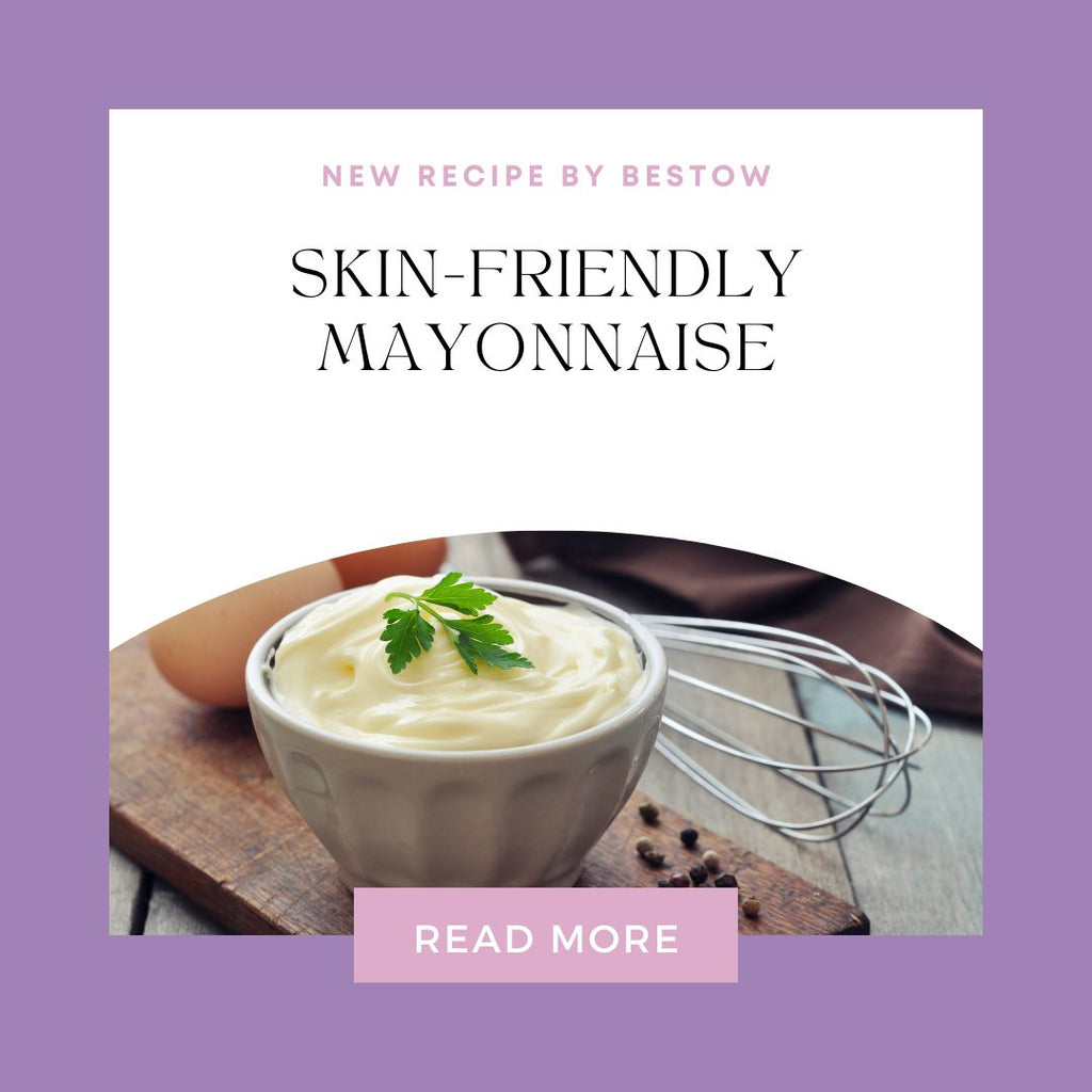 Skin-Nourishing Mayonnaise
