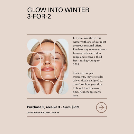 Glow Into Winter – 3-for-2 Skin Celebration (Advanced Treatment Package)
